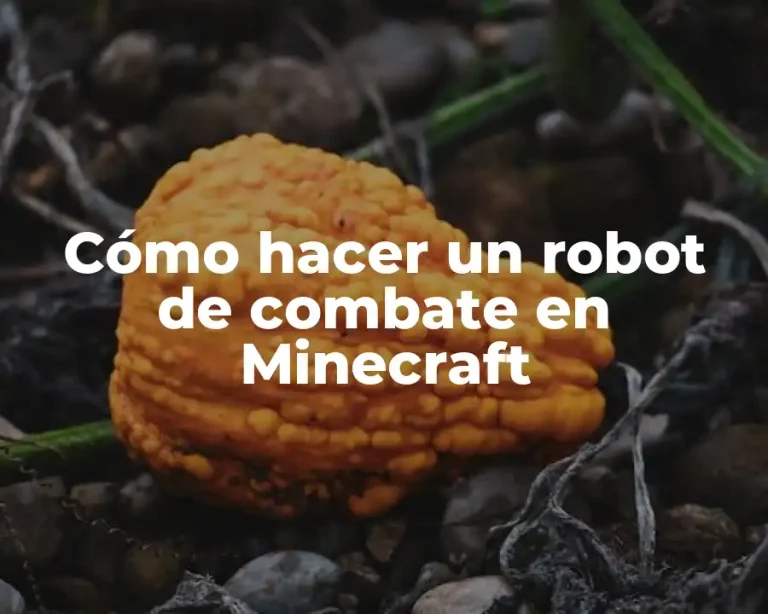 Cómo hacer un robot de combate en Minecraft