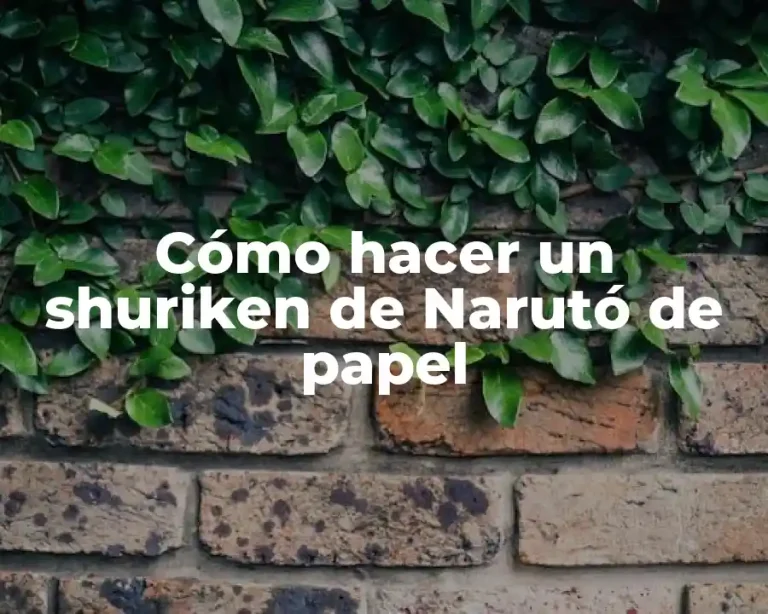 Cómo hacer un shuriken de Narutó de papel