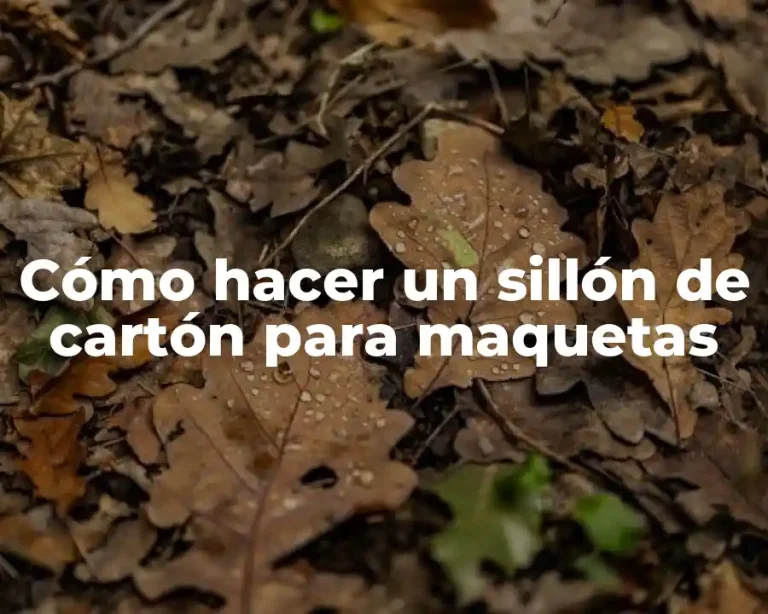 Cómo hacer un sillón de cartón para maquetas