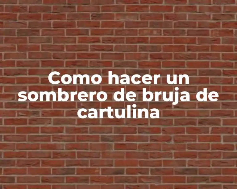 Como hacer un sombrero de bruja de cartulina
