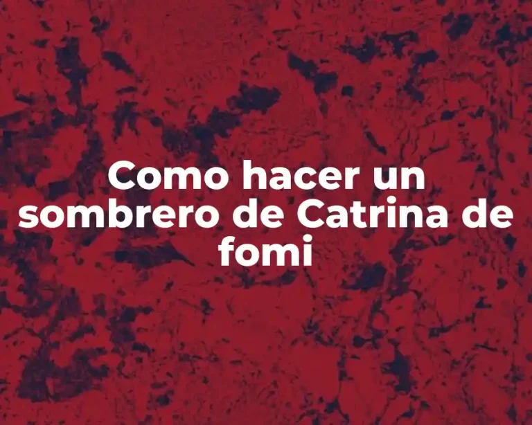 Como hacer un sombrero de Catrina de fomi