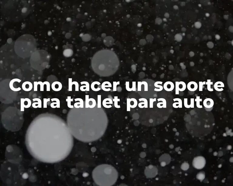 Como hacer un soporte para tablet para auto