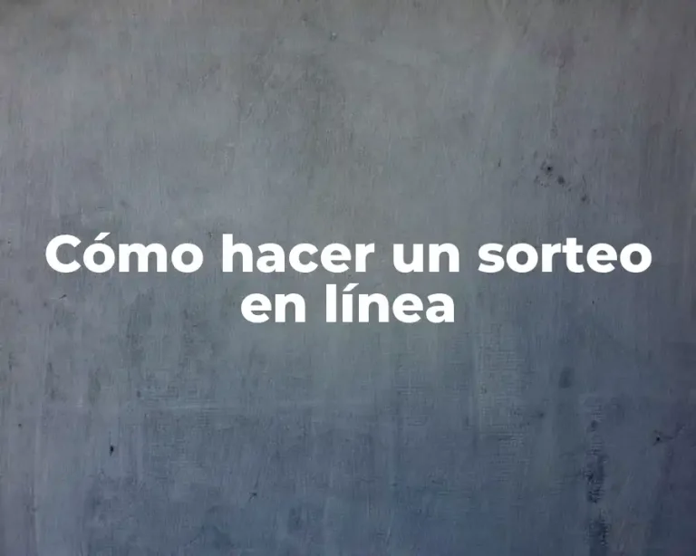 Cómo hacer un sorteo en línea