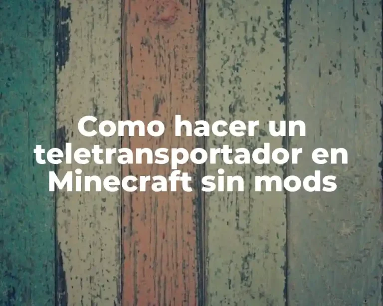 Como hacer un teletransportador en Minecraft sin mods