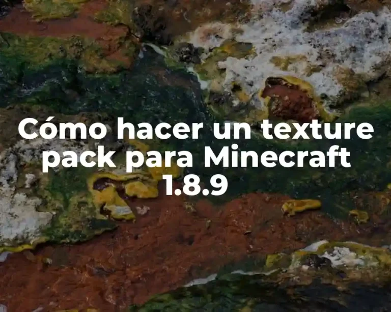 Cómo hacer un texture pack para Minecraft 1.8.9