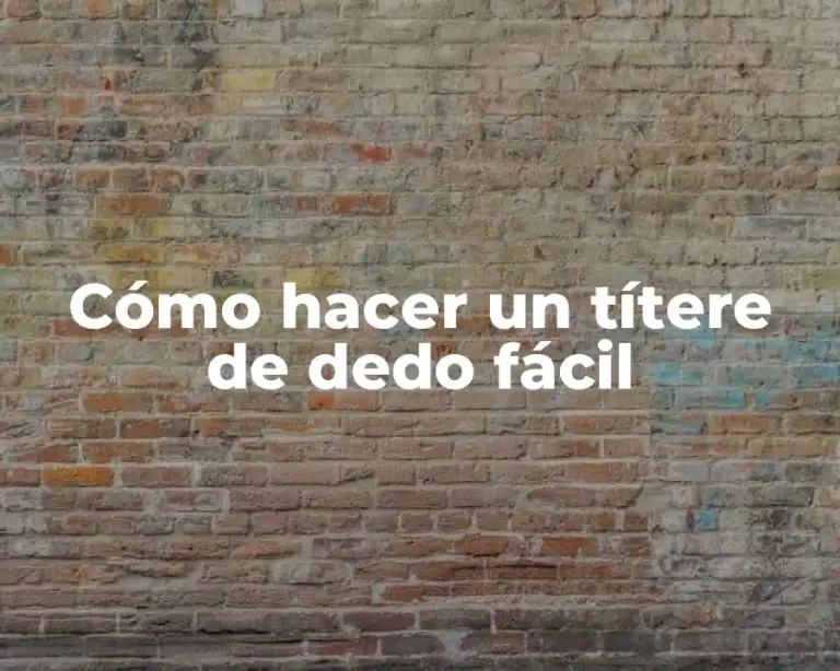 Cómo hacer un títere de dedo fácil