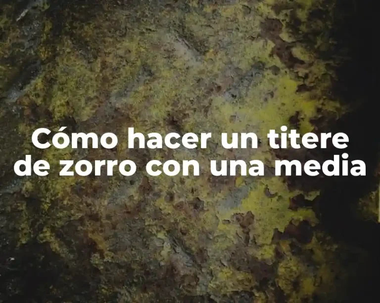 Cómo hacer un titere de zorro con una media