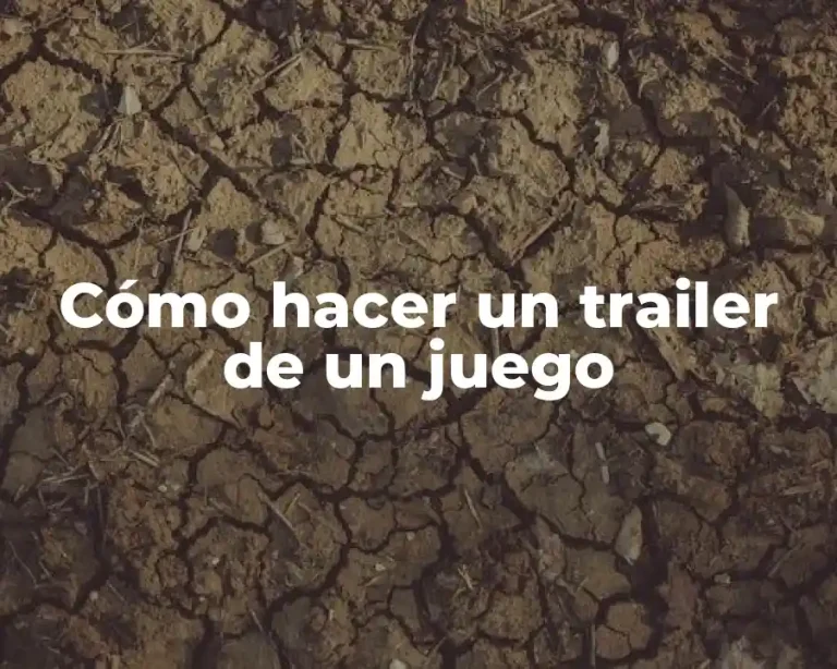 Cómo hacer un trailer de un juego