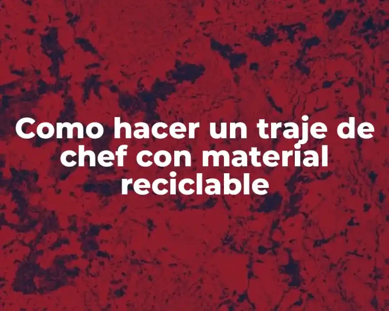 Como hacer un traje de chef con material reciclable