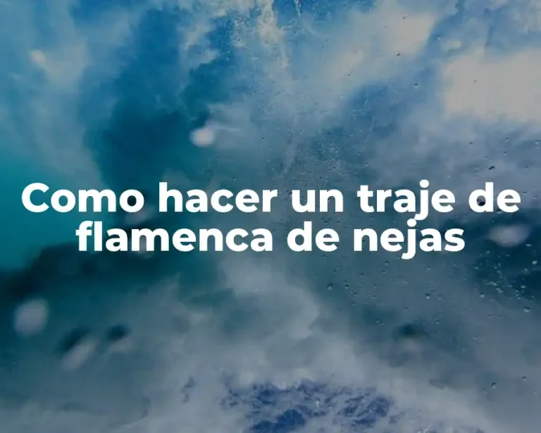 Como hacer un traje de flamenca de nejas