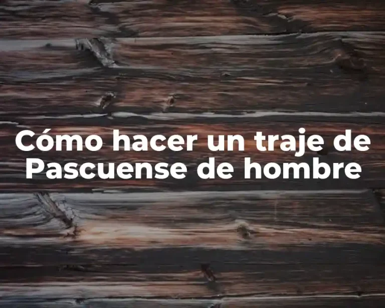 Cómo hacer un traje de Pascuense de hombre