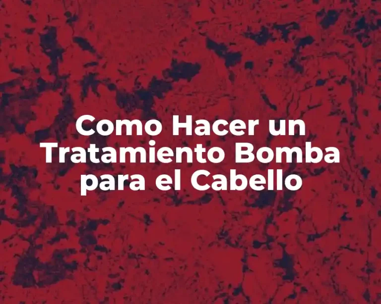 Como Hacer un Tratamiento Bomba para el Cabello