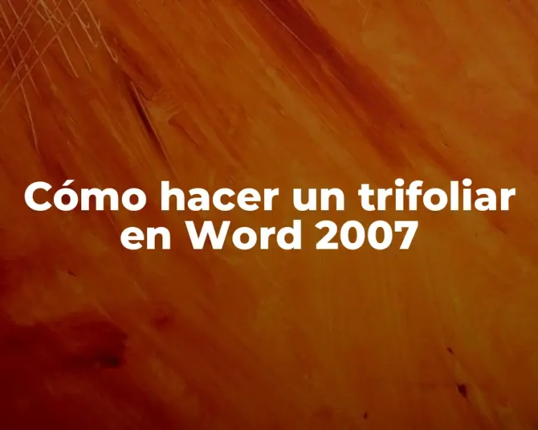 Cómo hacer un trifoliar en Word 2007