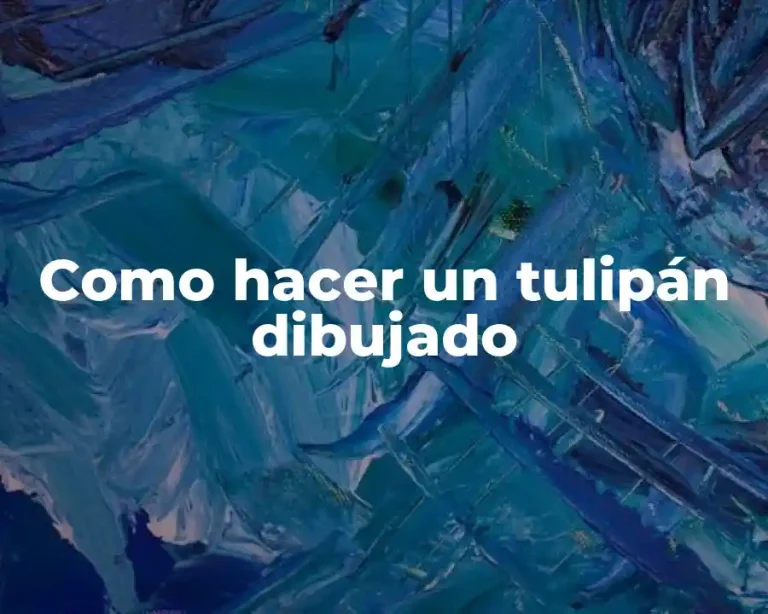 Como hacer un tulipán dibujado