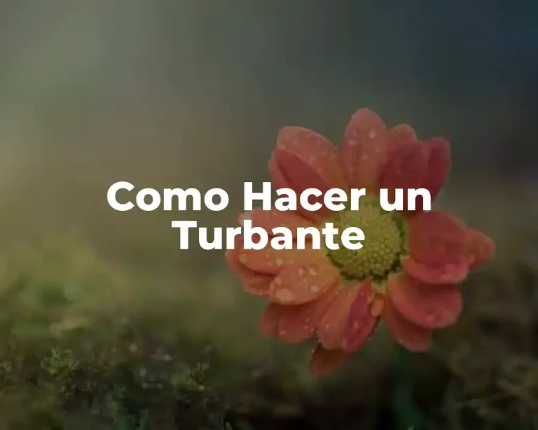 Como Hacer un Turbante