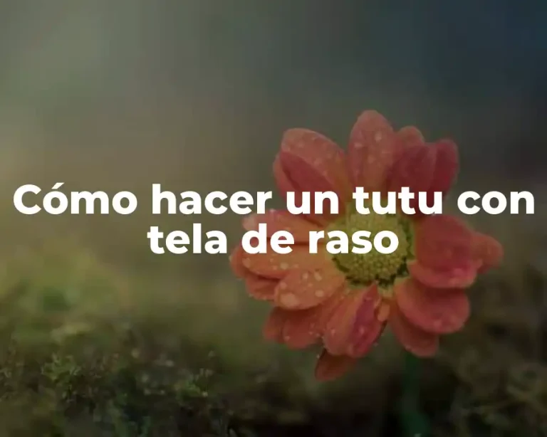 Cómo hacer un tutu con tela de raso