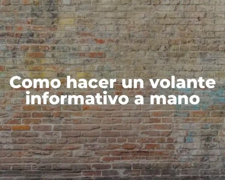 Como hacer un volante informativo a mano