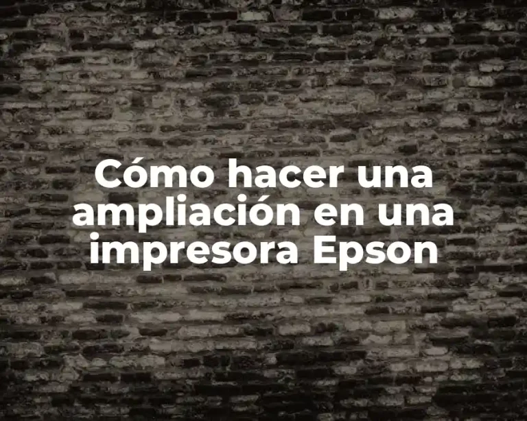 Cómo hacer una ampliación en una impresora Epson