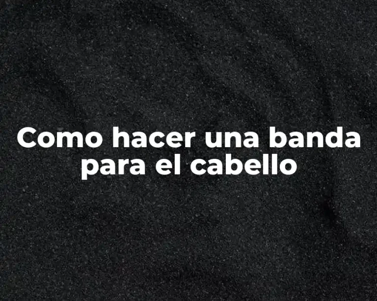Como hacer una banda para el cabello