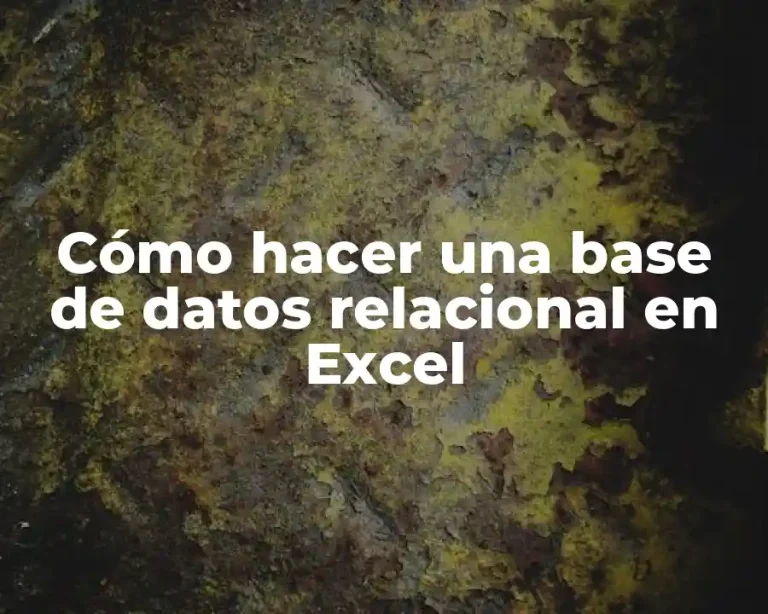 Cómo hacer una base de datos relacional en Excel