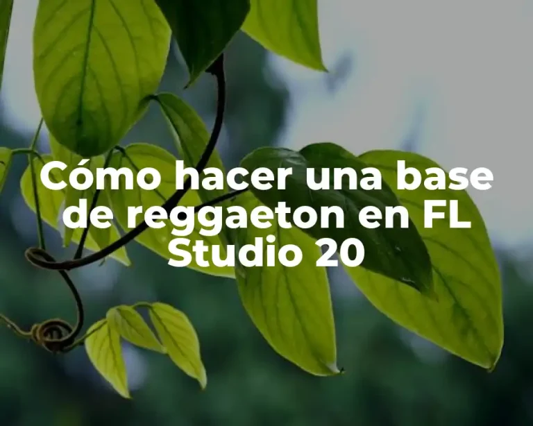 Cómo hacer una base de reggaeton en FL Studio 20