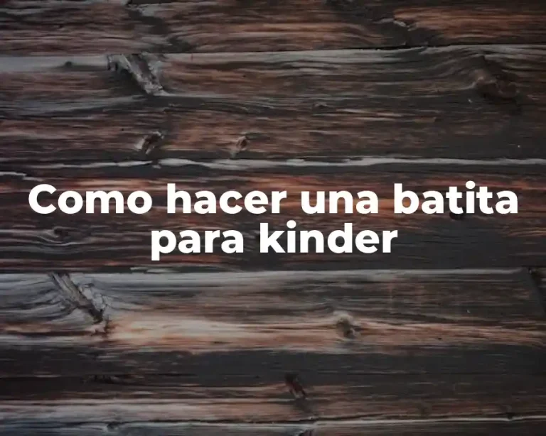 Como hacer una batita para kinder