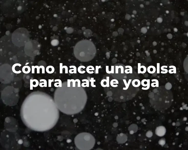 Cómo hacer una bolsa para mat de yoga