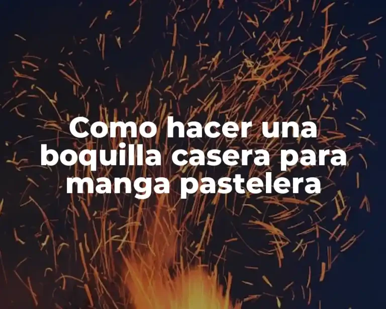 Como hacer una boquilla casera para manga pastelera