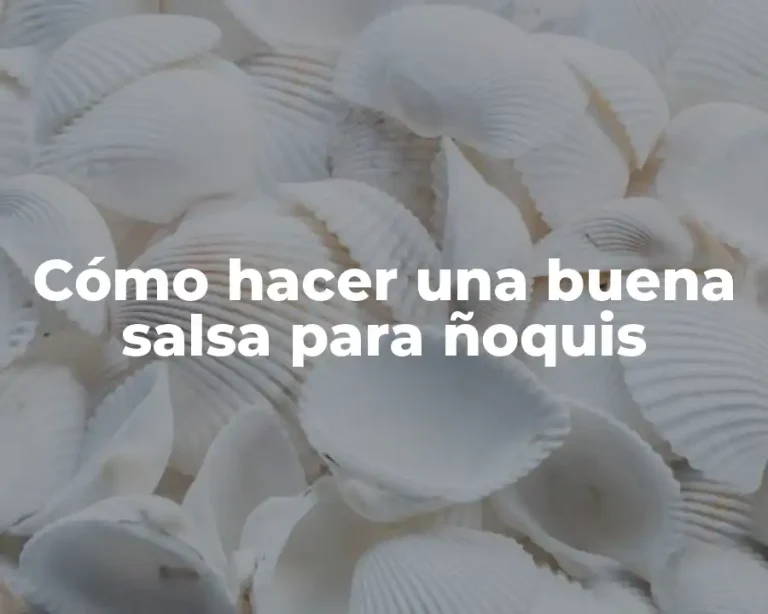 Cómo hacer una buena salsa para ñoquis