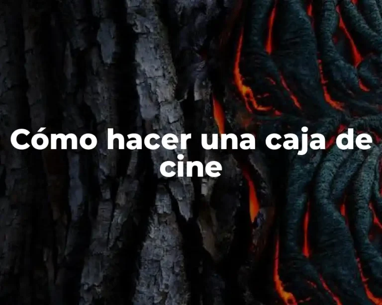 Cómo hacer una caja de cine