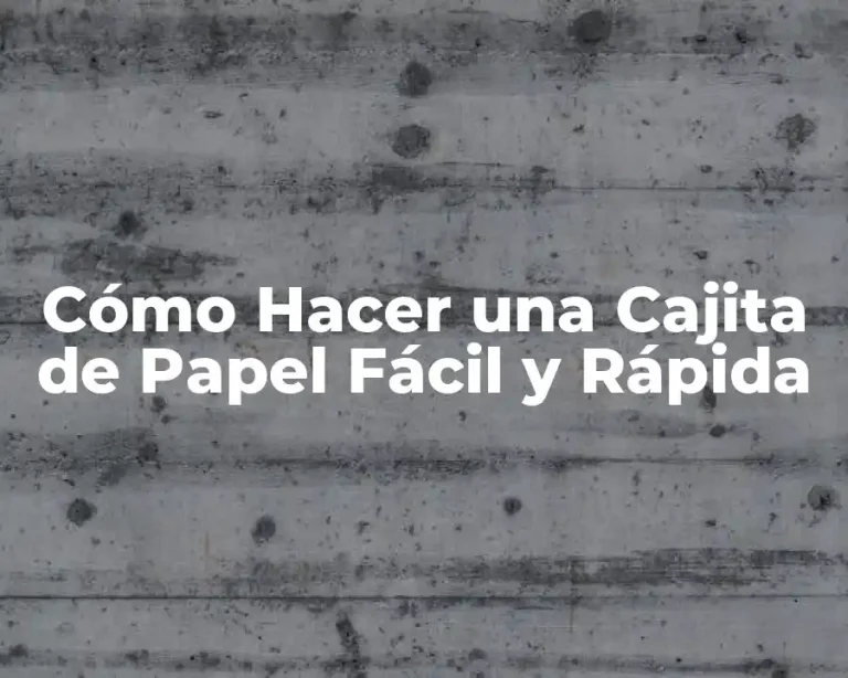 Cómo Hacer una Cajita de Papel Fácil y Rápida