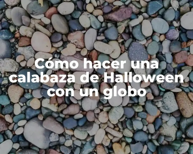 Cómo hacer una calabaza de Halloween con un globo