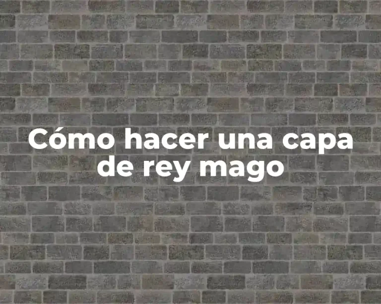 Cómo hacer una capa de rey mago