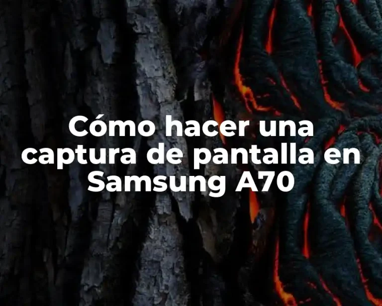 Cómo hacer una captura de pantalla en Samsung A70