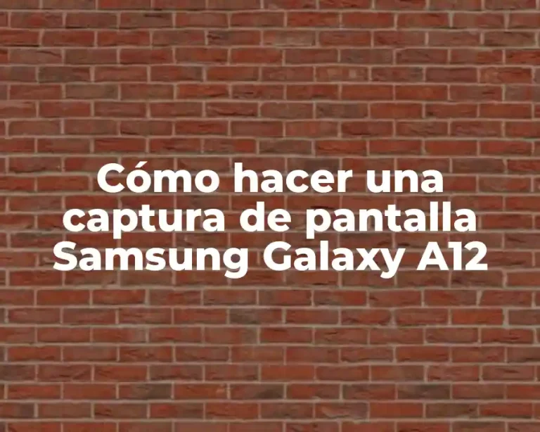 Cómo hacer una captura de pantalla Samsung Galaxy A12