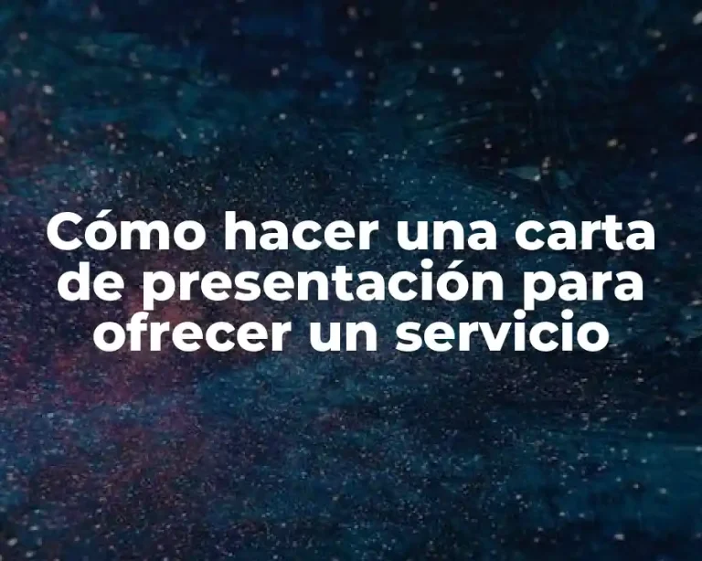 Cómo hacer una carta de presentación para ofrecer un servicio