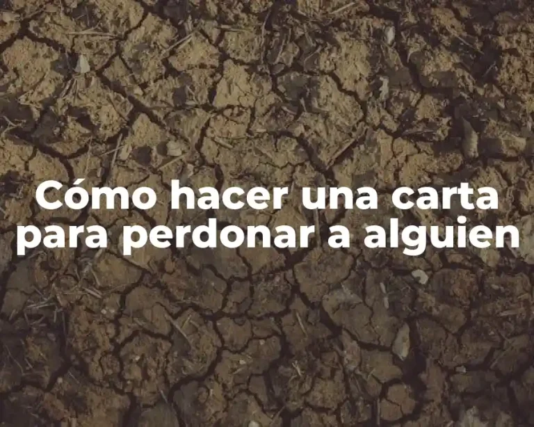 Cómo hacer una carta para perdonar a alguien