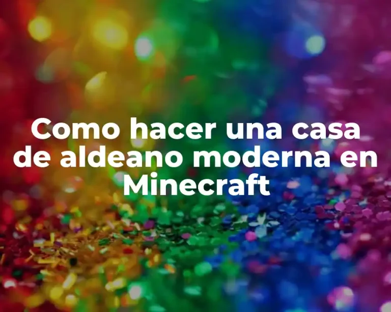Como hacer una casa de aldeano moderna en Minecraft