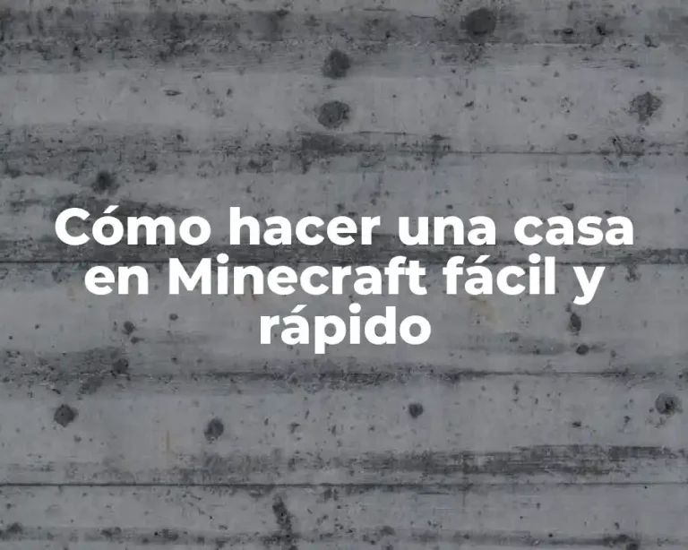 Cómo hacer una casa en Minecraft fácil y rápido