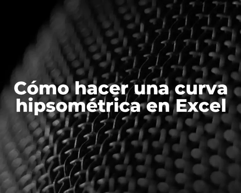 Cómo hacer una curva hipsométrica en Excel