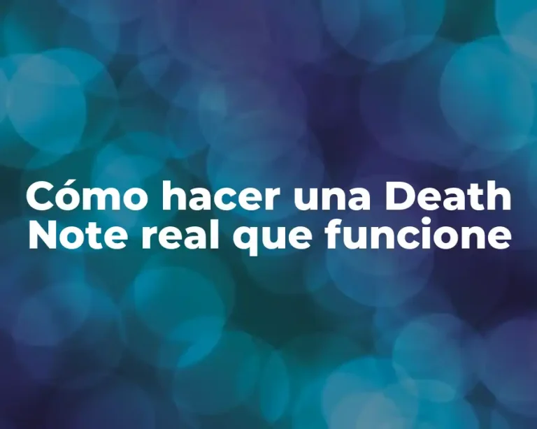 Cómo hacer una Death Note real que funcione