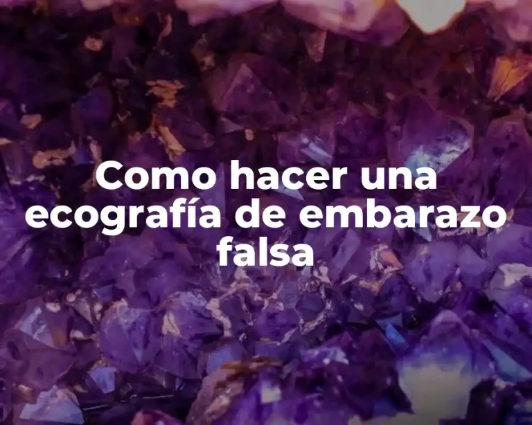 Como hacer una ecografía de embarazo falsa