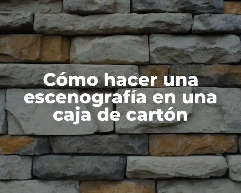 Cómo hacer una escenografía en una caja de cartón