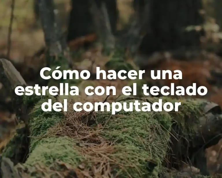 Cómo hacer una estrella con el teclado del computador