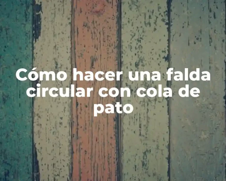 Cómo hacer una falda circular con cola de pato