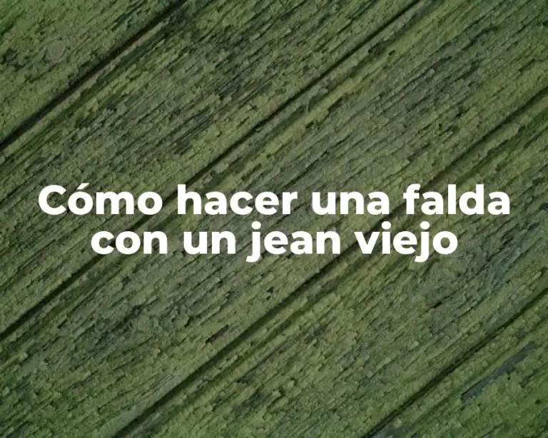 Cómo hacer una falda con un jean viejo