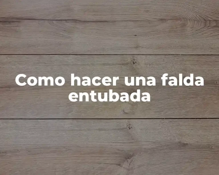 Como hacer una falda entubada