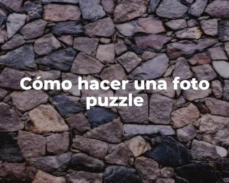 Cómo hacer una foto puzzle