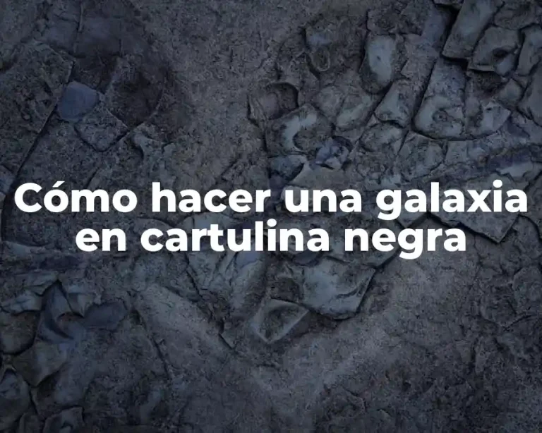 Cómo hacer una galaxia en cartulina negra
