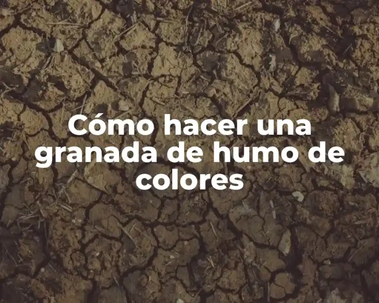 Cómo hacer una granada de humo de colores